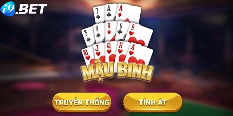 Tìm hiểu chung về Mậu binh i9bet